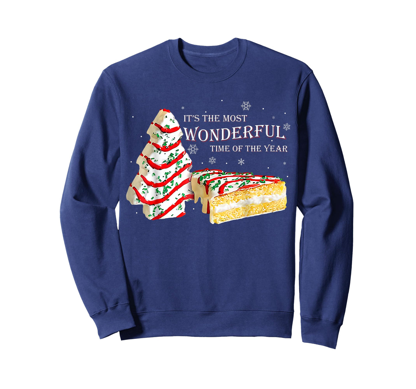 Its The Most Wonderful Time of The Year Snack Cake Christmas T-Shirt