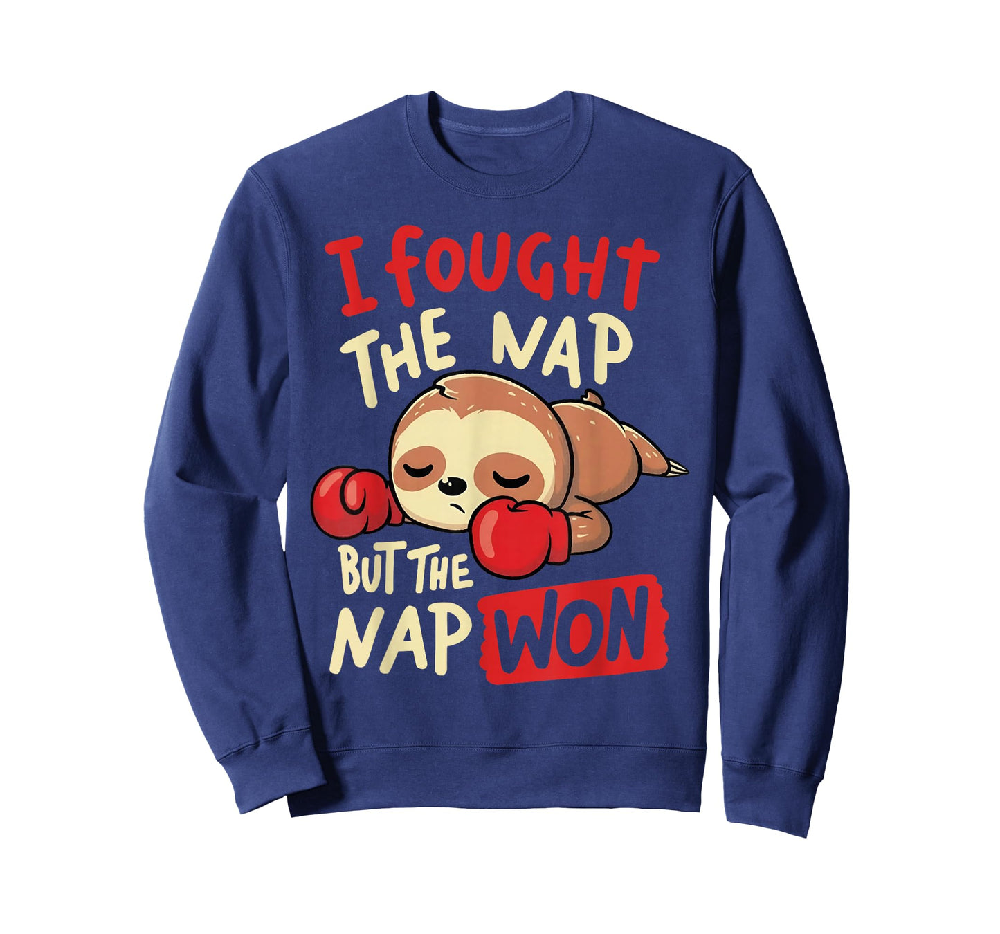 Sloth I Fought The Nap But The Nap Won T-Shirt