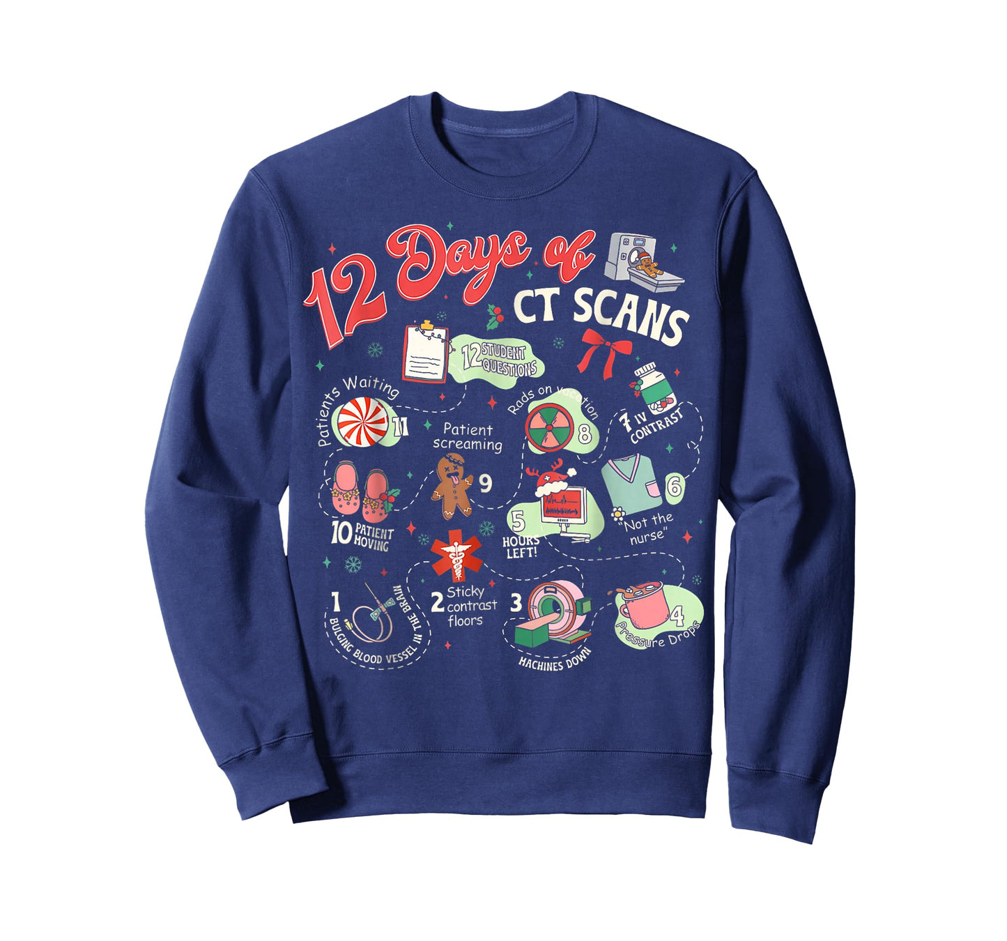 Christmas 12 Days of CT Technologist CAT Scan Radiology Xmas T-Shirt