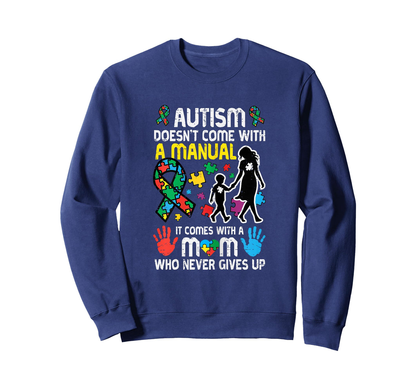 Autism Doesnt Come with Manual Mom ASD Awareness Mama Women T-Shirt