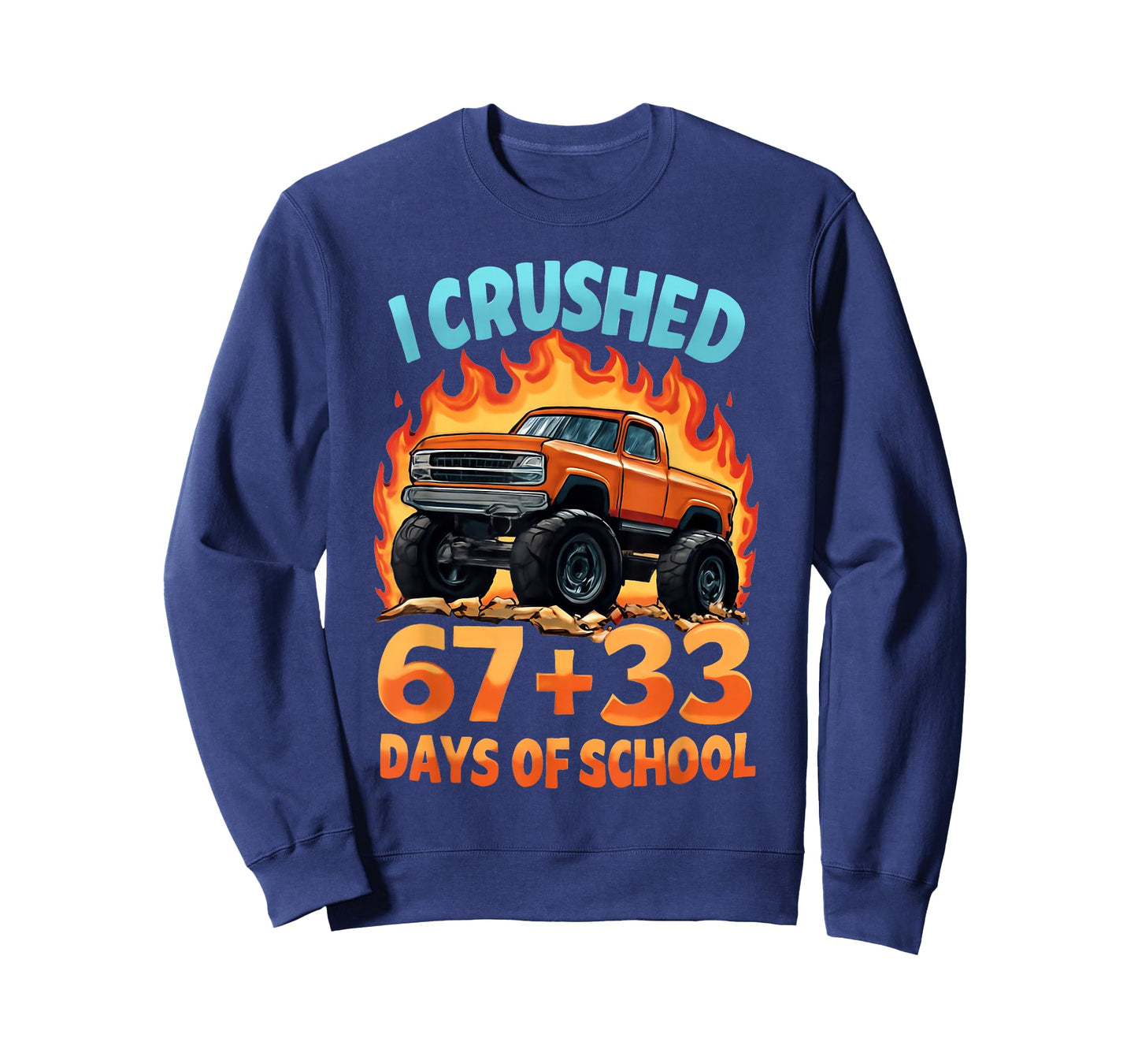 I Crushed 67 + 33 Days of School Monster Truck Boys T-Shirt