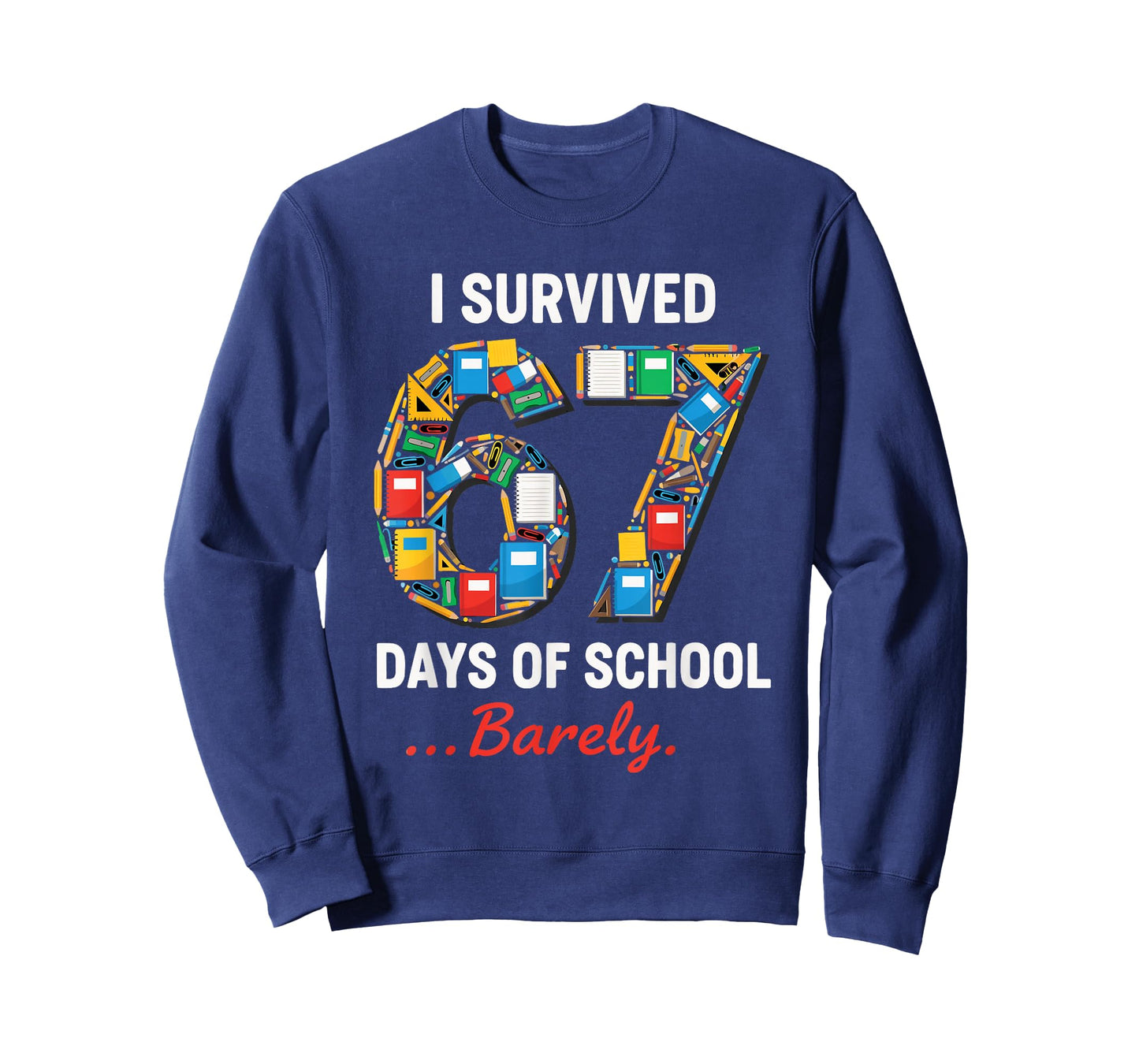 67 Days of School Funny I Survived Six Seven Meme Students T-Shirt