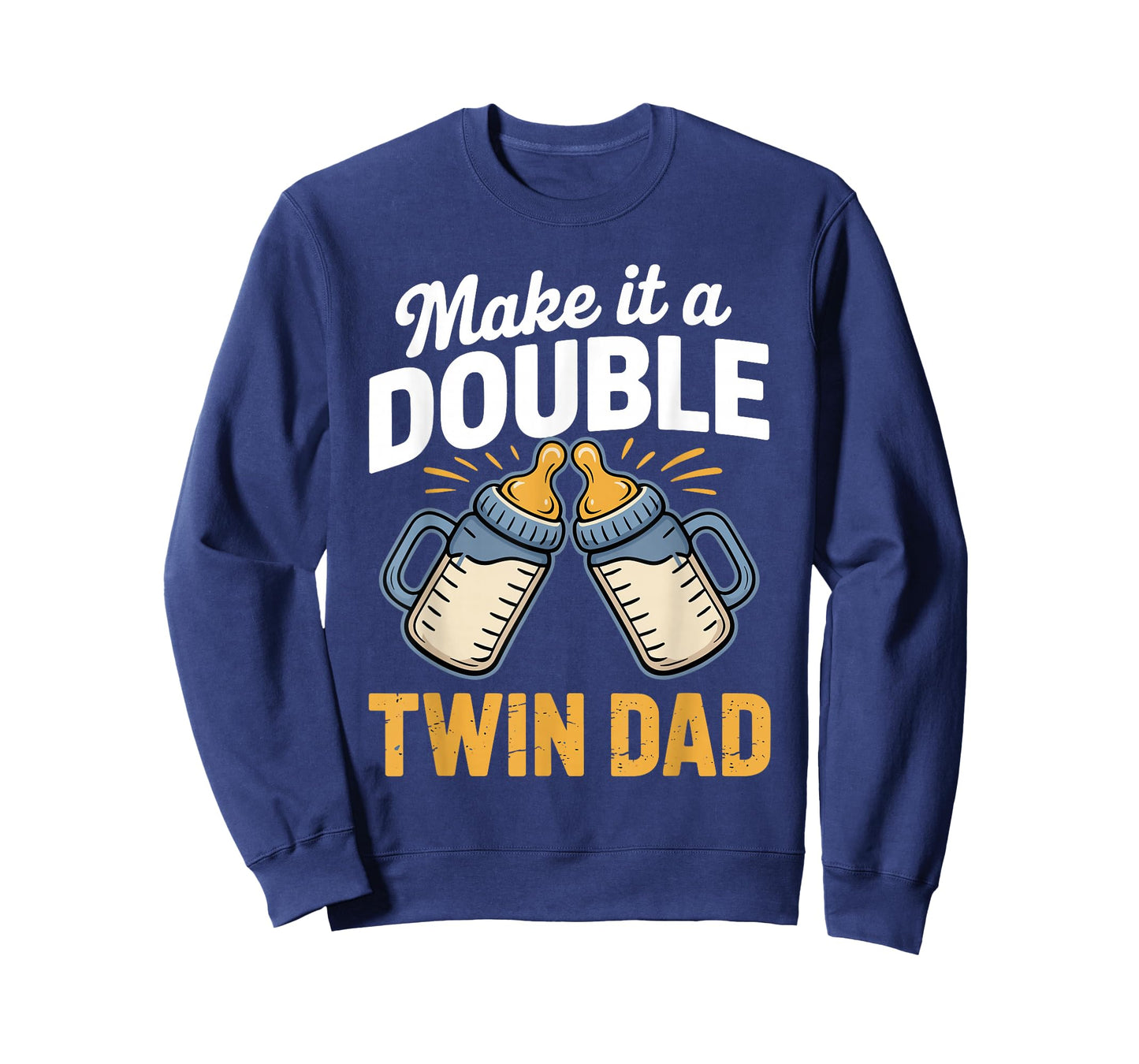 Make It a Double Funny Twin Dad New Dad Expecting Twins T-Shirt