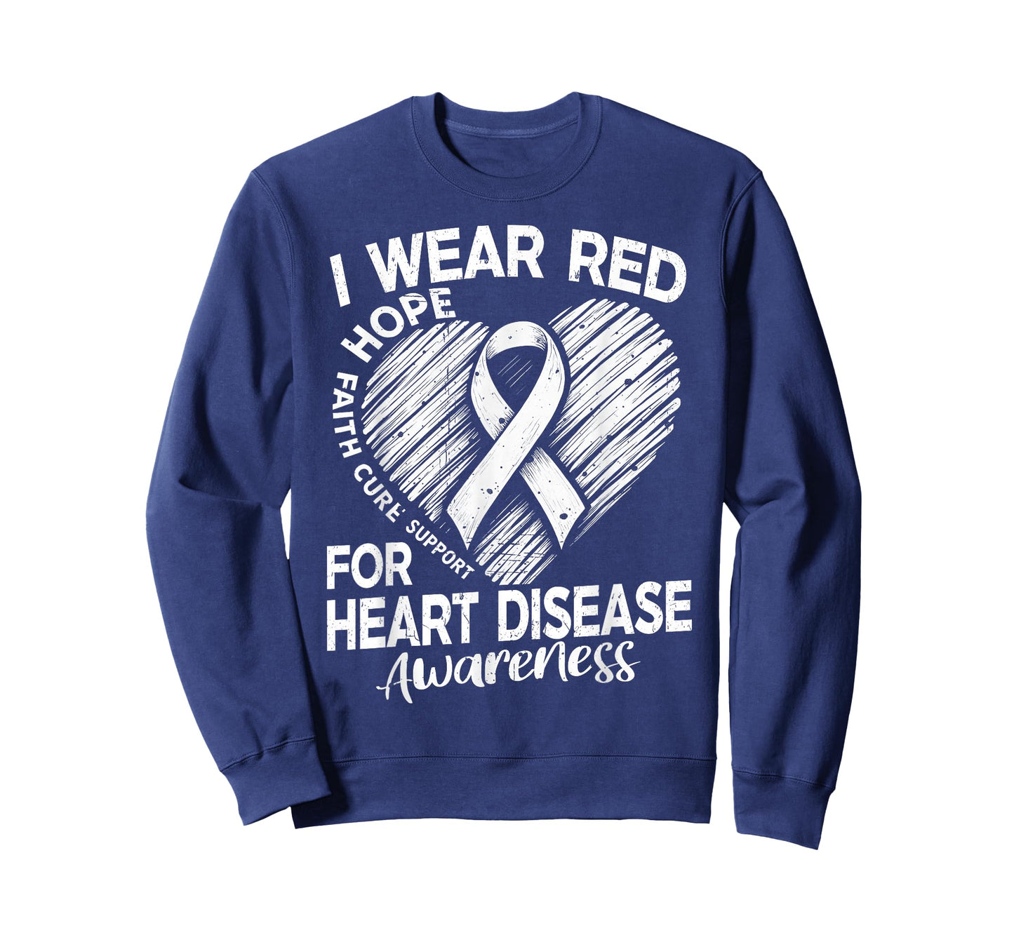 I Wear Red for Heart Disease Awareness CHD Heart Health T-Shirt