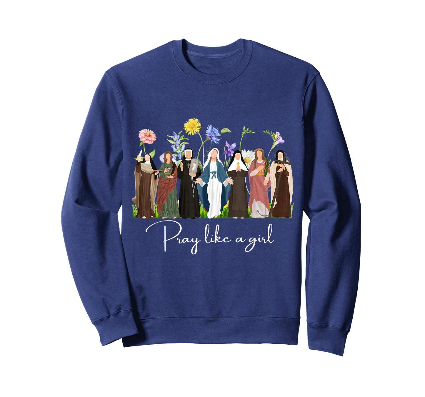 Pray Like A Girl Saints Christian Religious Catholic Women T-Shirt