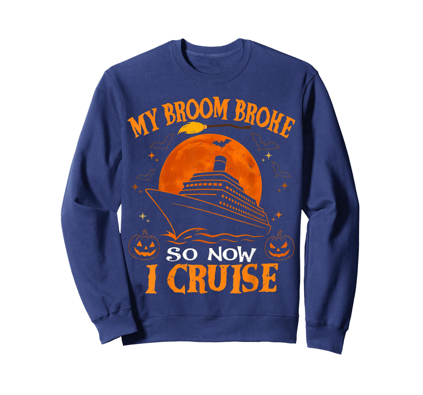 My Broom Broke So Now I Cruise Halloween Matching Family T-Shirt