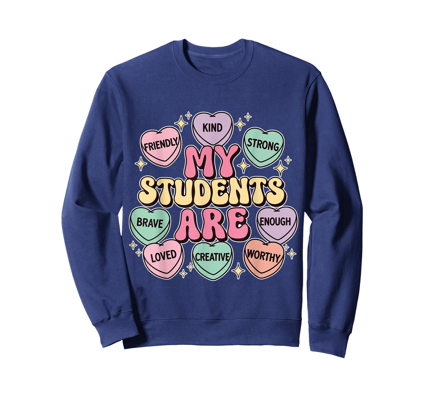 My Students are Loved Teacher Valentines Day Hearts T-Shirt