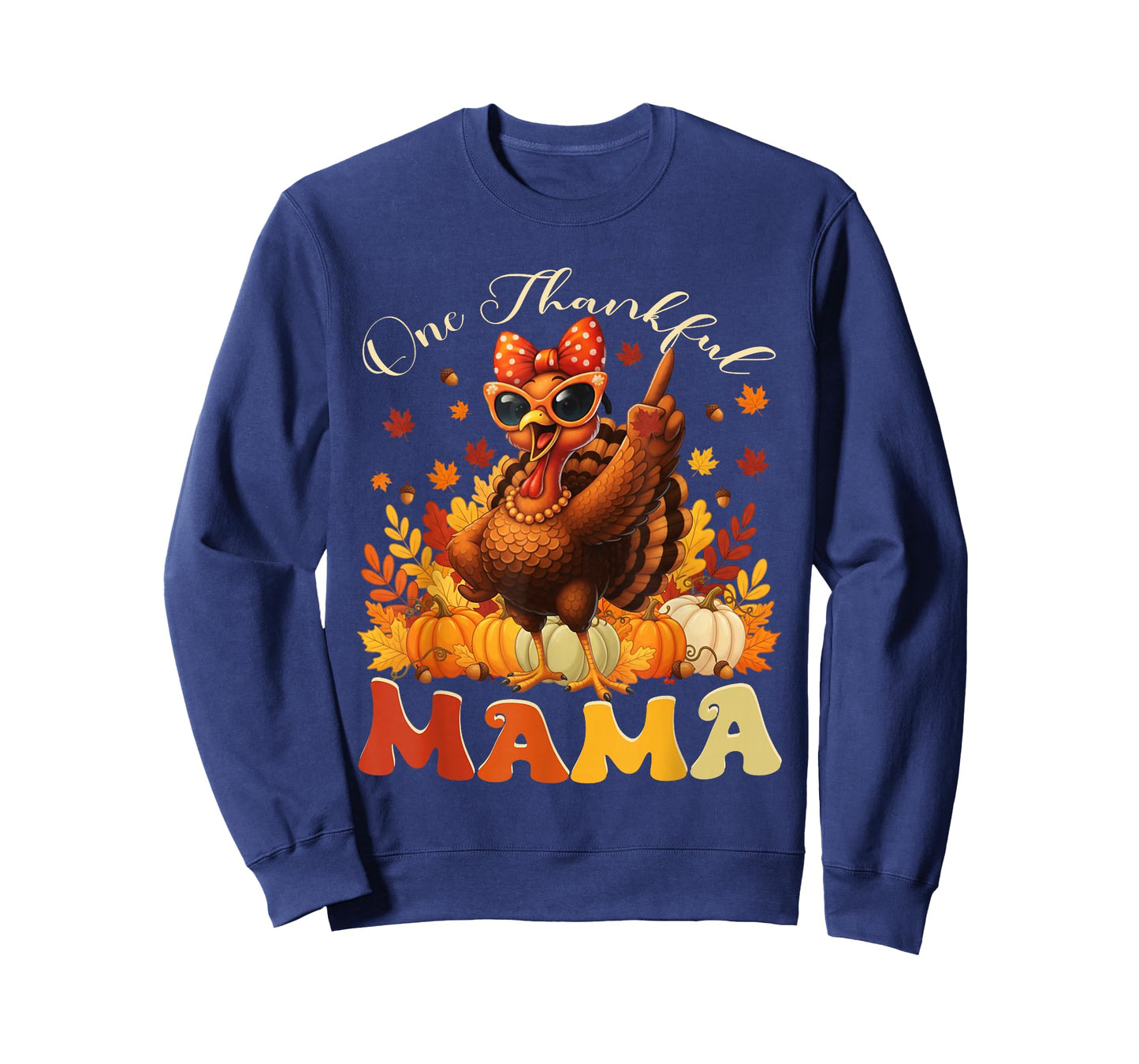 One Thankful Mama Thanksgiving Family Funny Turkey Women T-Shirt