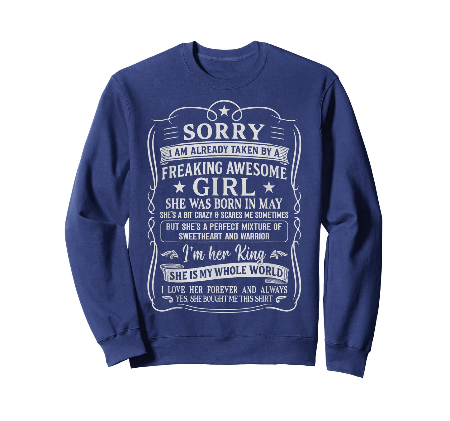 I Am Already Taken by Freaking Awesome Girl Born in May T-Shirt