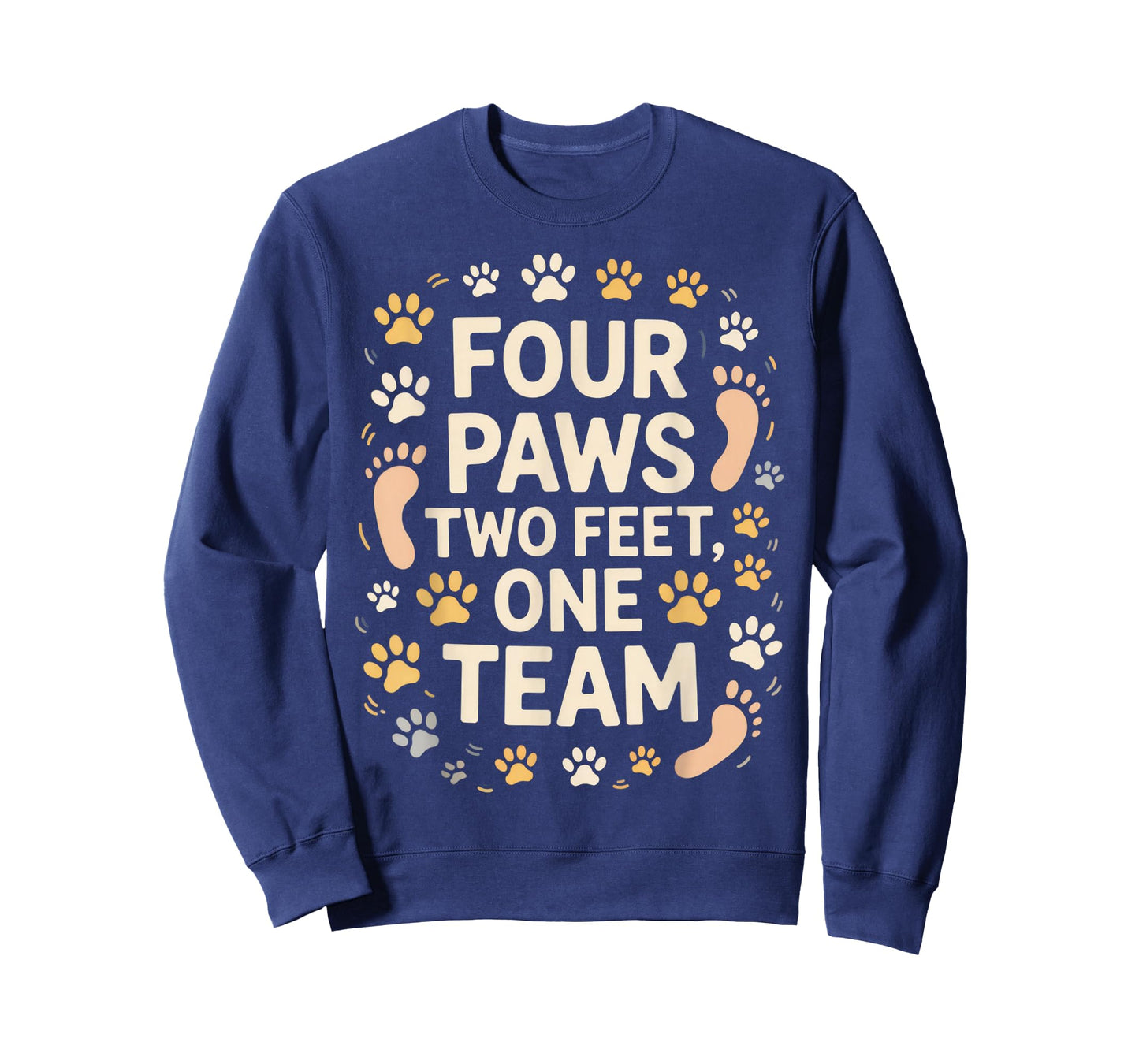 Four Paws Two Feet One Team Pet Lover Dog Owner Bond T-Shirt