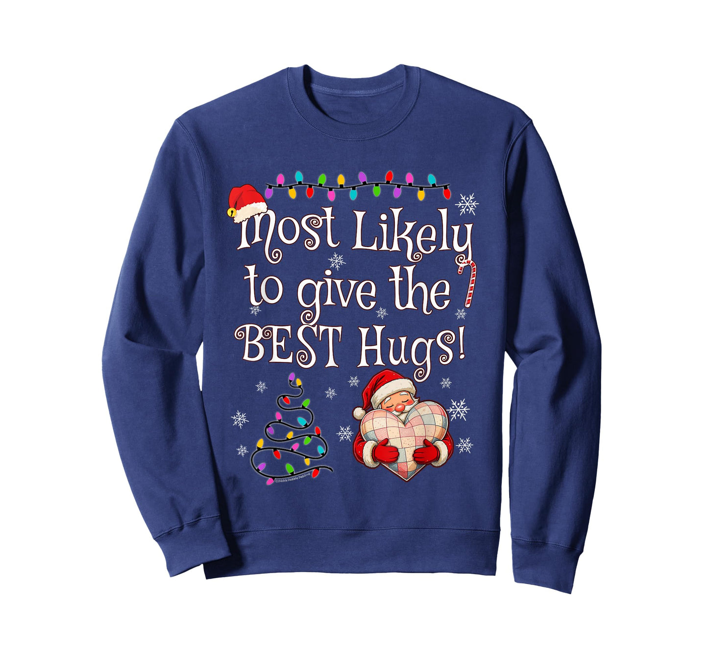 Most Likely to Give The Best Hugs Christmas T-Shirt