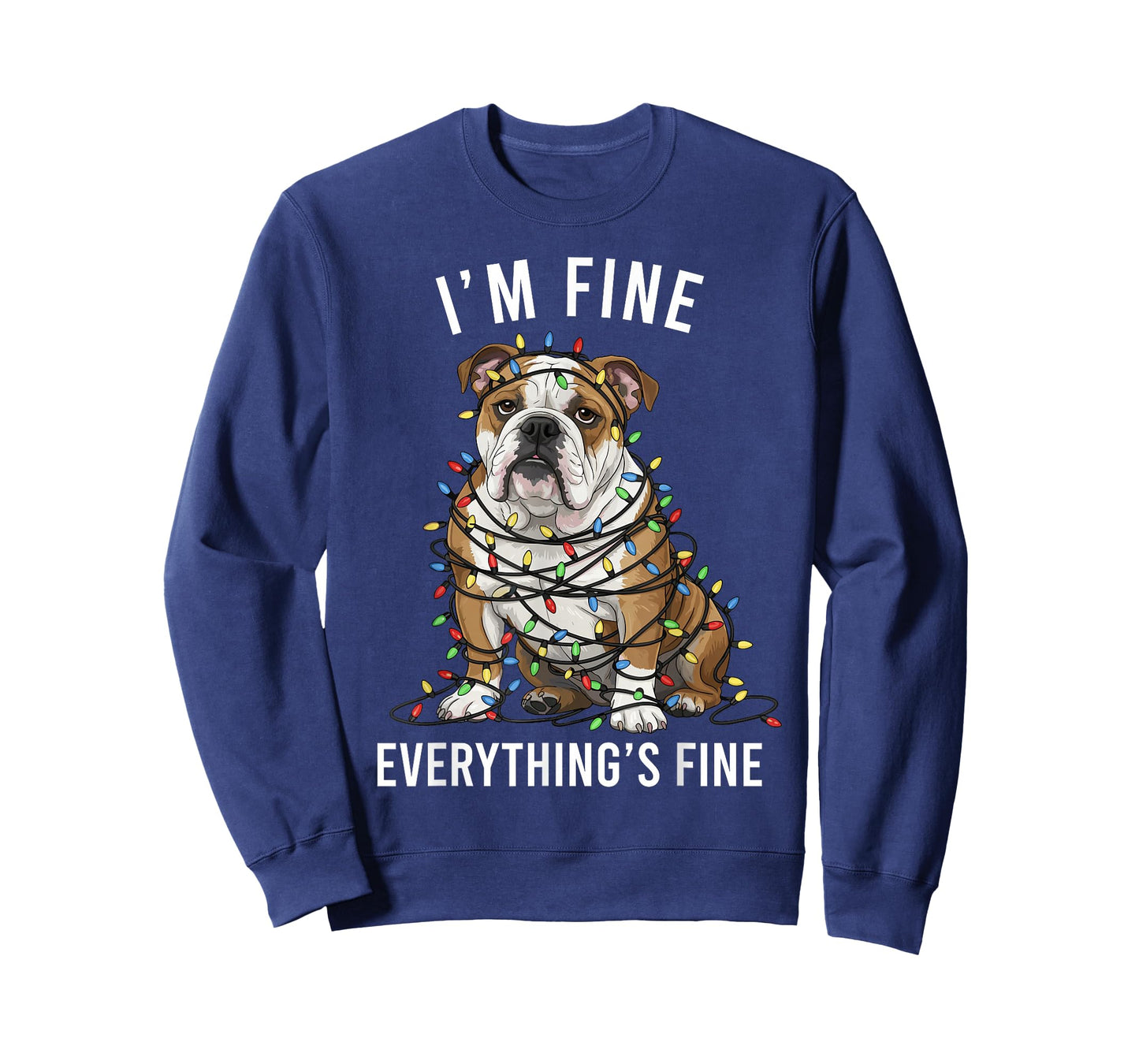 English Bulldog Christmas I'm Fine Everything is Fine T-Shirt