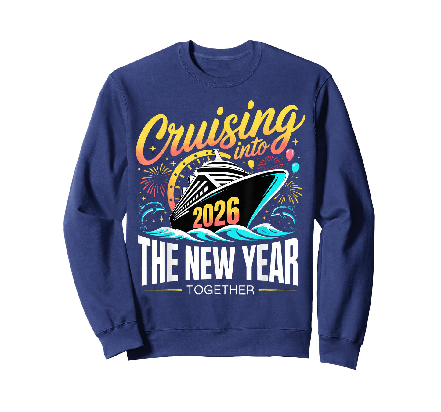 Cruising Into The New Year 2026 Matching Family Cruise Party T-Shirt