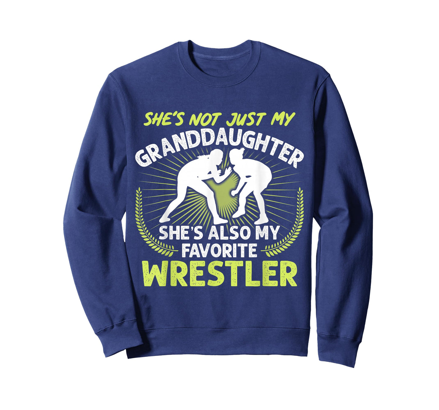 Wrestling Granddaughter She's Also My Favorite Wrestler T-Shirt