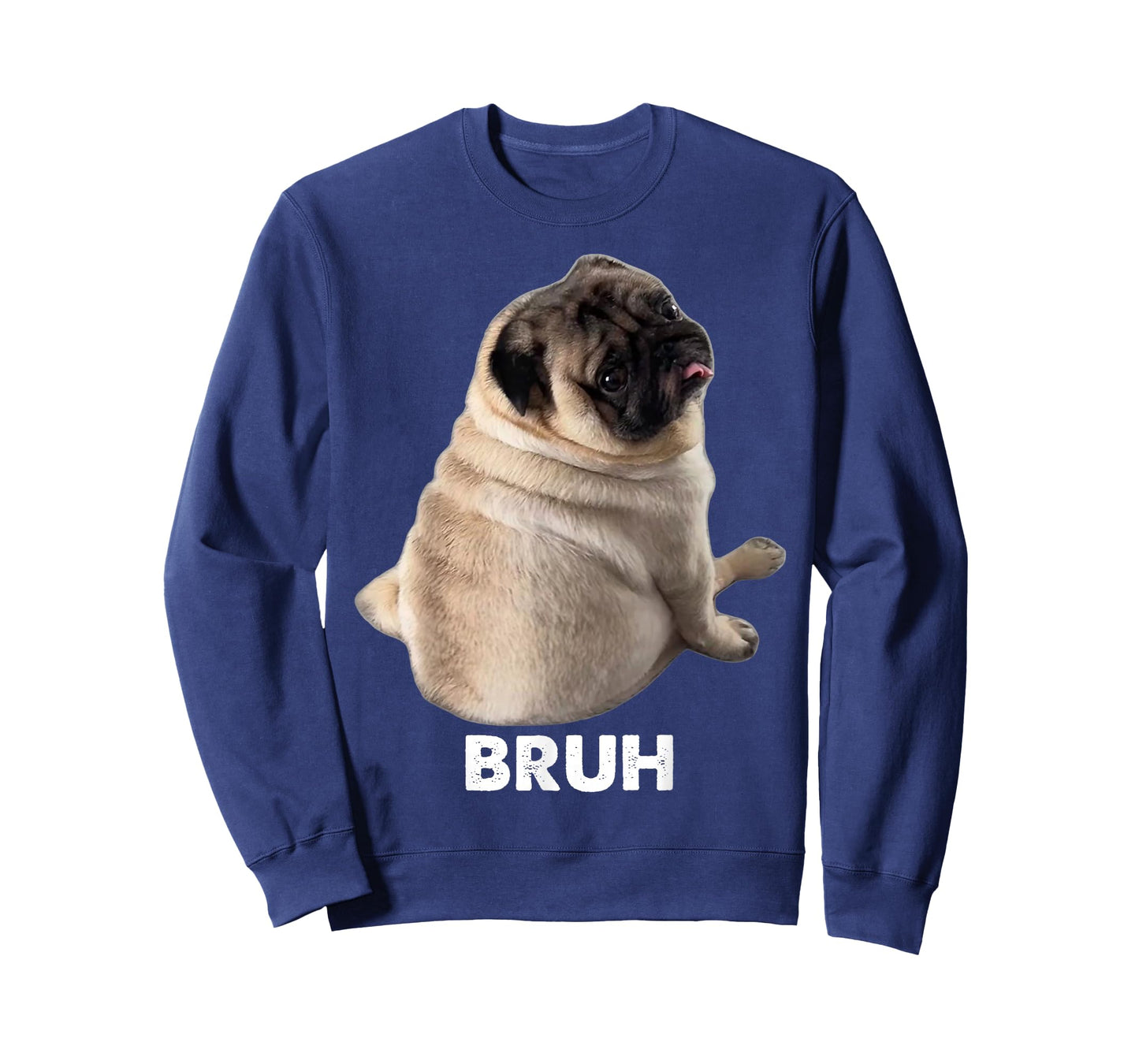 Pug says Bruh Pug Meme Adorable Dog Funny Humor Fashion Y2K T-Shirt