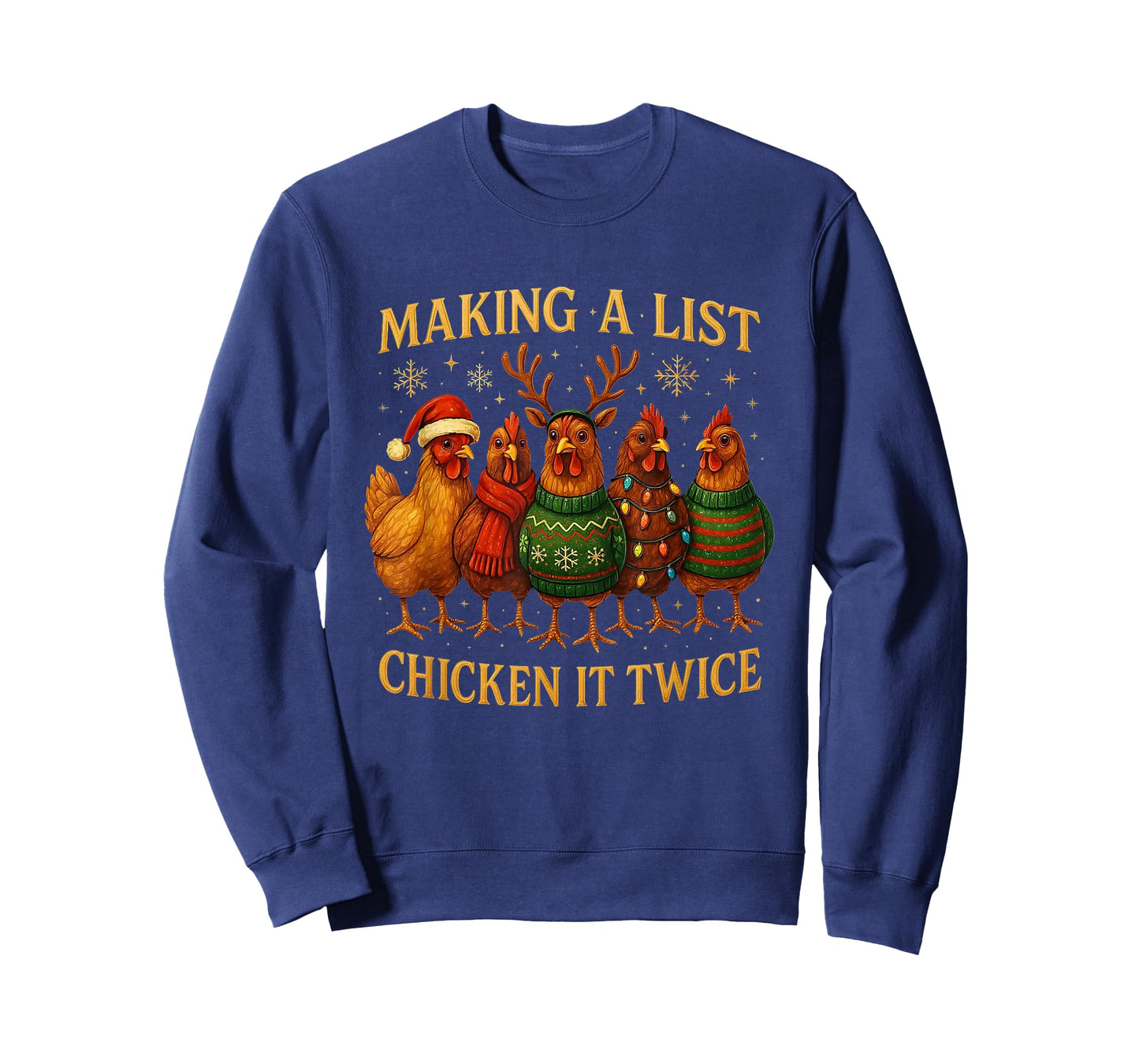 Making A List Chicken It Twice Funny Christmas T-Shirt