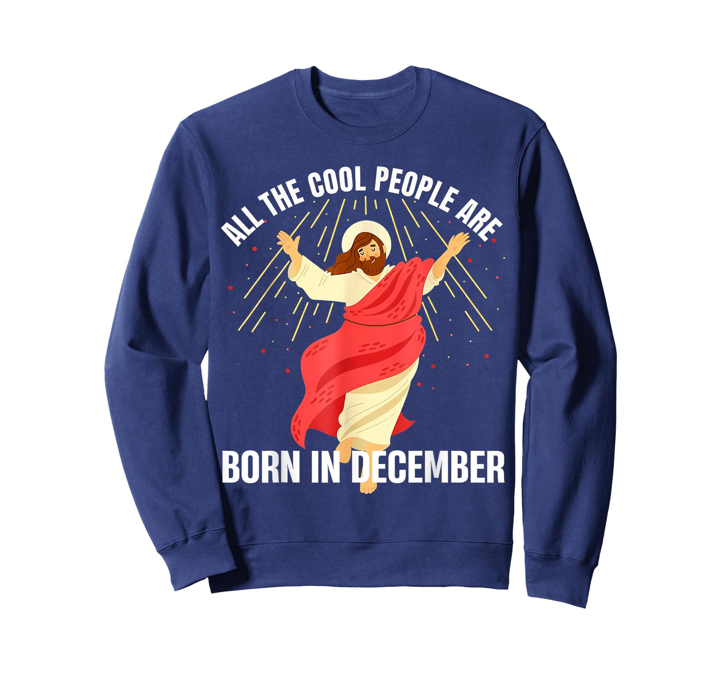Jesus Cool People are Born in December Christmas Birthday T-Shirt