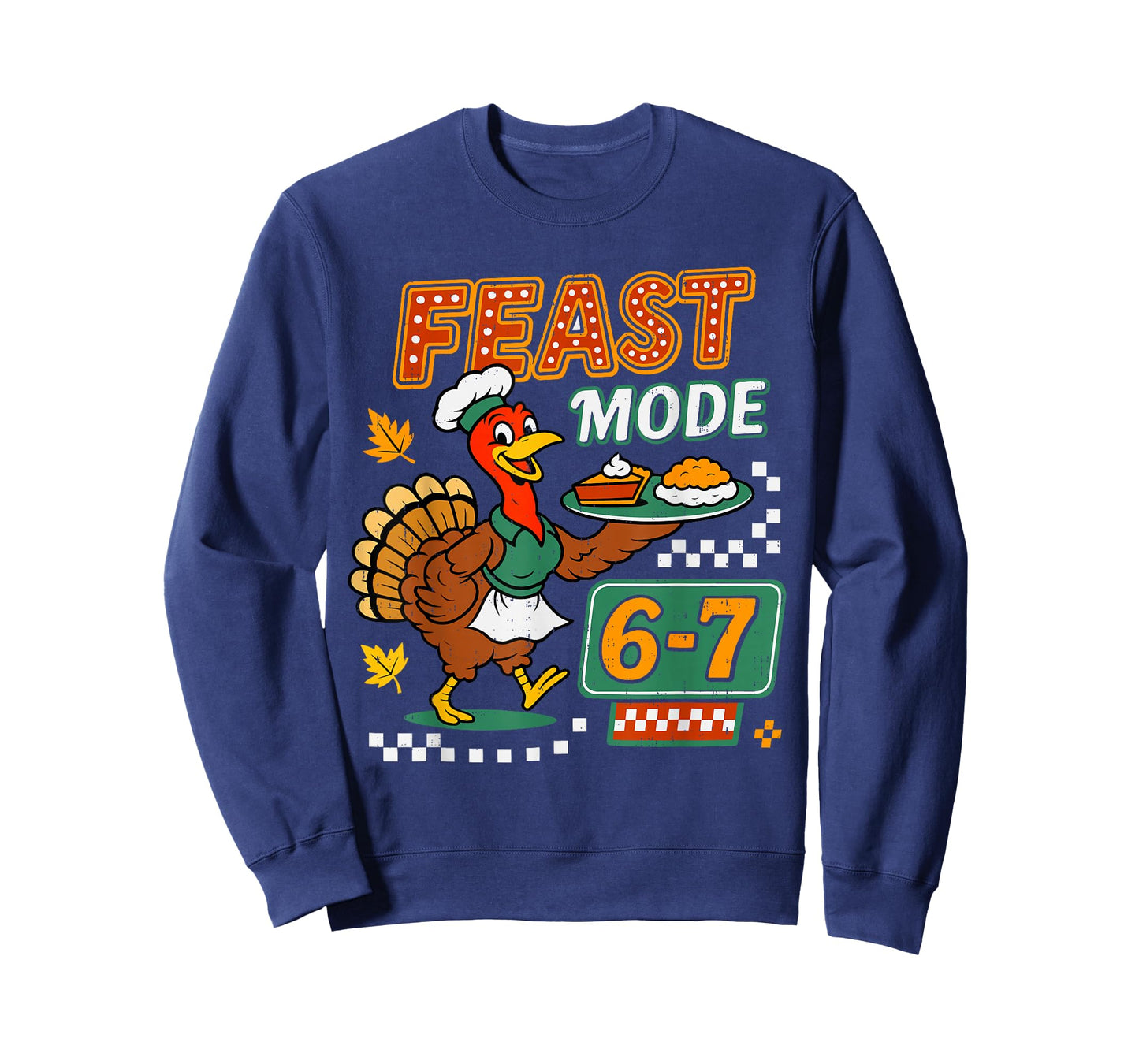 Feast 6 7 Six Seven Turkey Pumpkin Gen Z Alpha Meme Slang T-Shirt