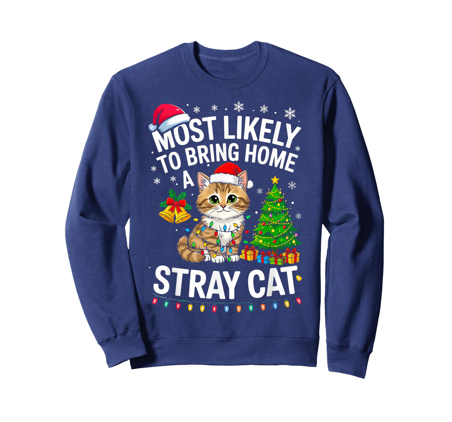 Most Likely to Bring Home A Stray Cat Matching Christmas T-Shirt