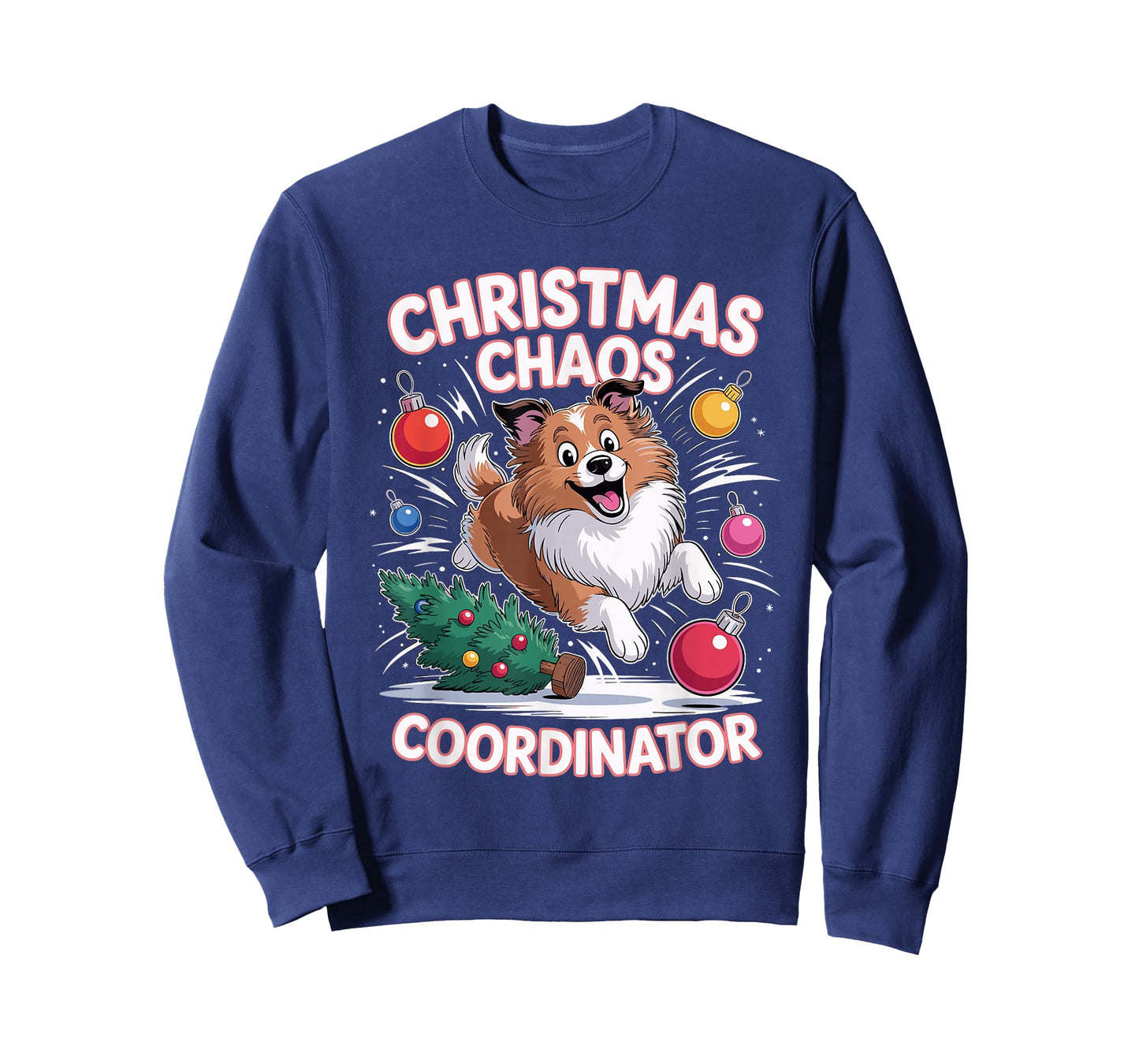 Christmas Chaos Coordinator Puppy Funny Shetland Sheepdog T-Shirt
