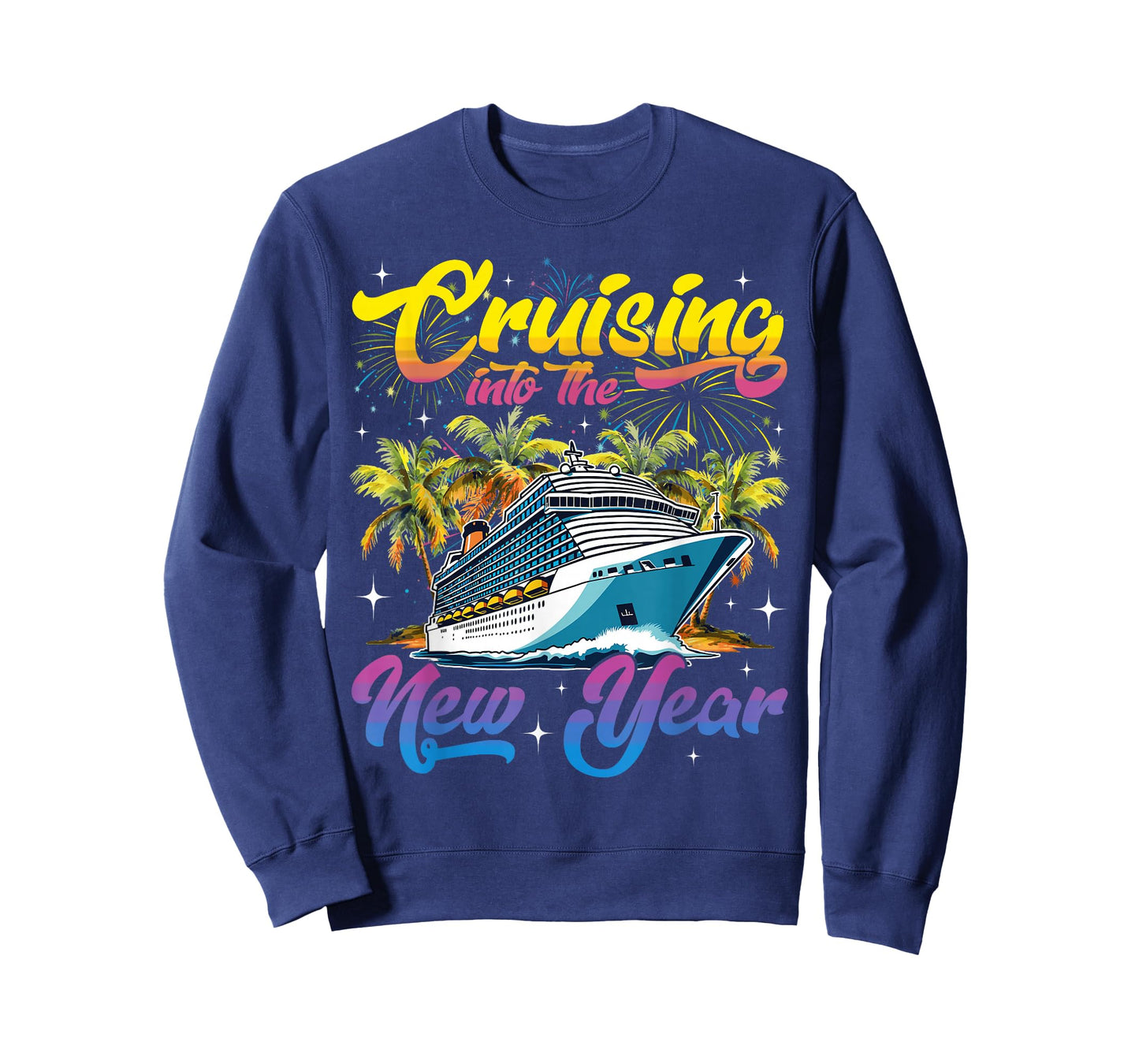 Cruising Into The New Year 2026 Cruise New Years Eve Party T-Shirt