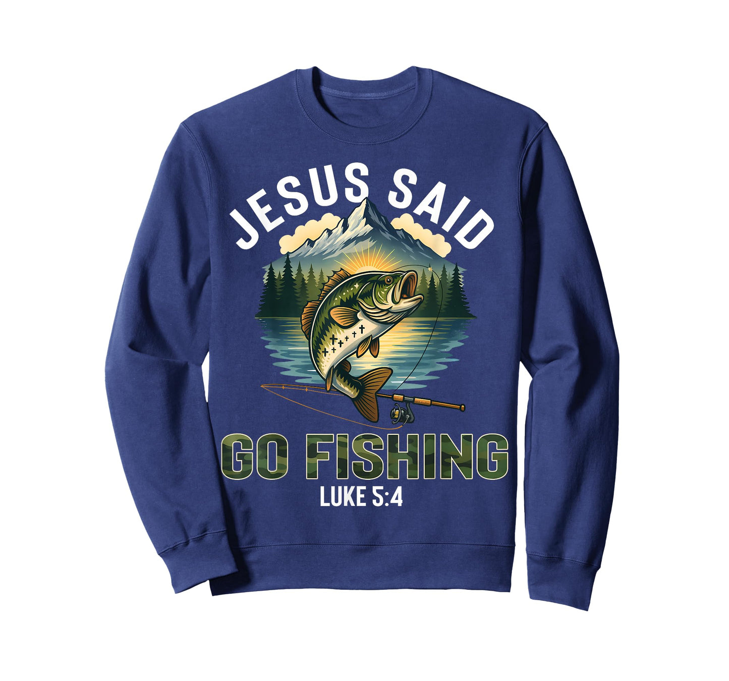 Jesus Said Go Fishing Bible Verse Fisherman Christian Luke T-Shirt