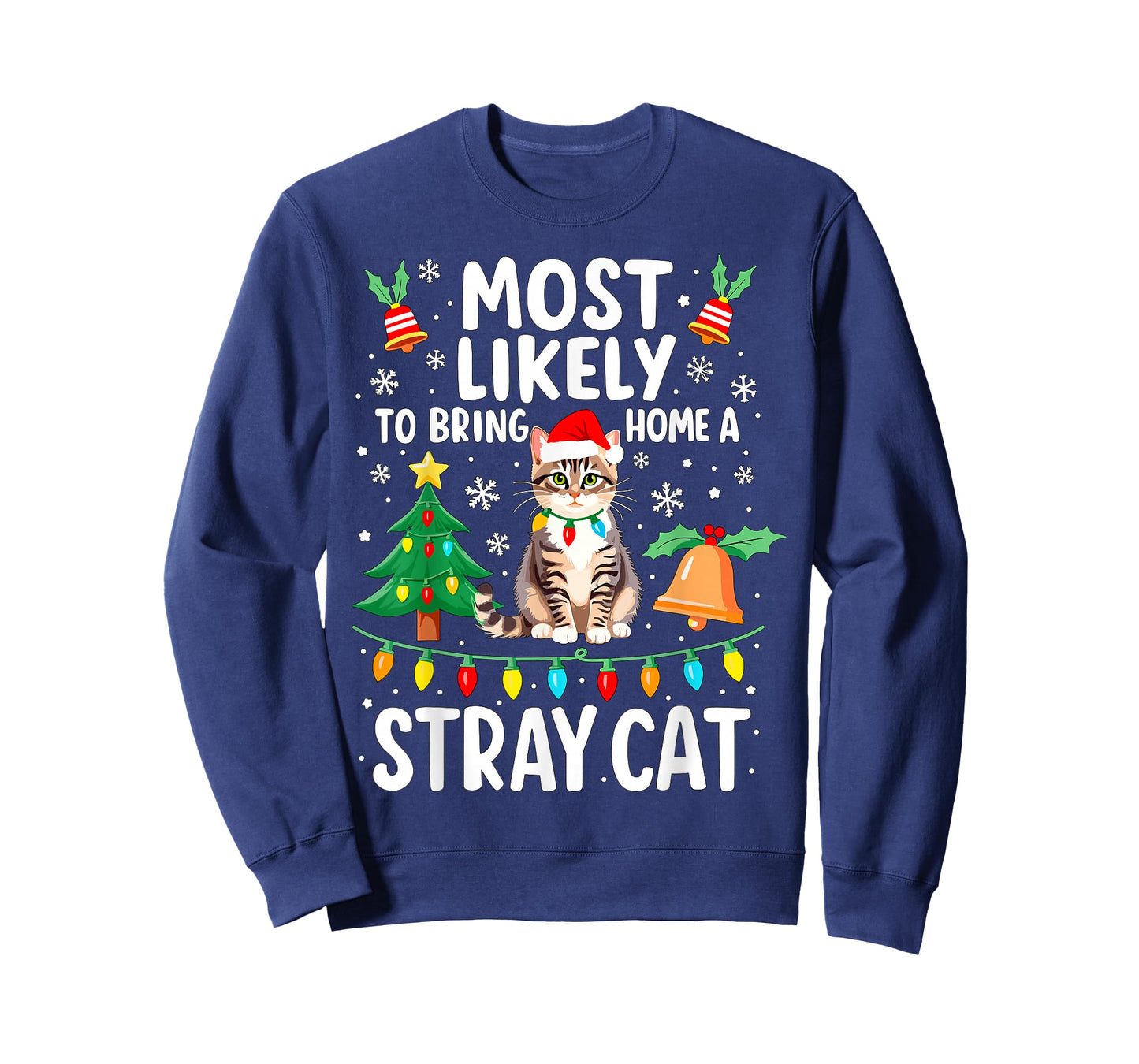 Most Likely to Bring Home a Stray Cat Christmas Costume Xmas T-Shirt