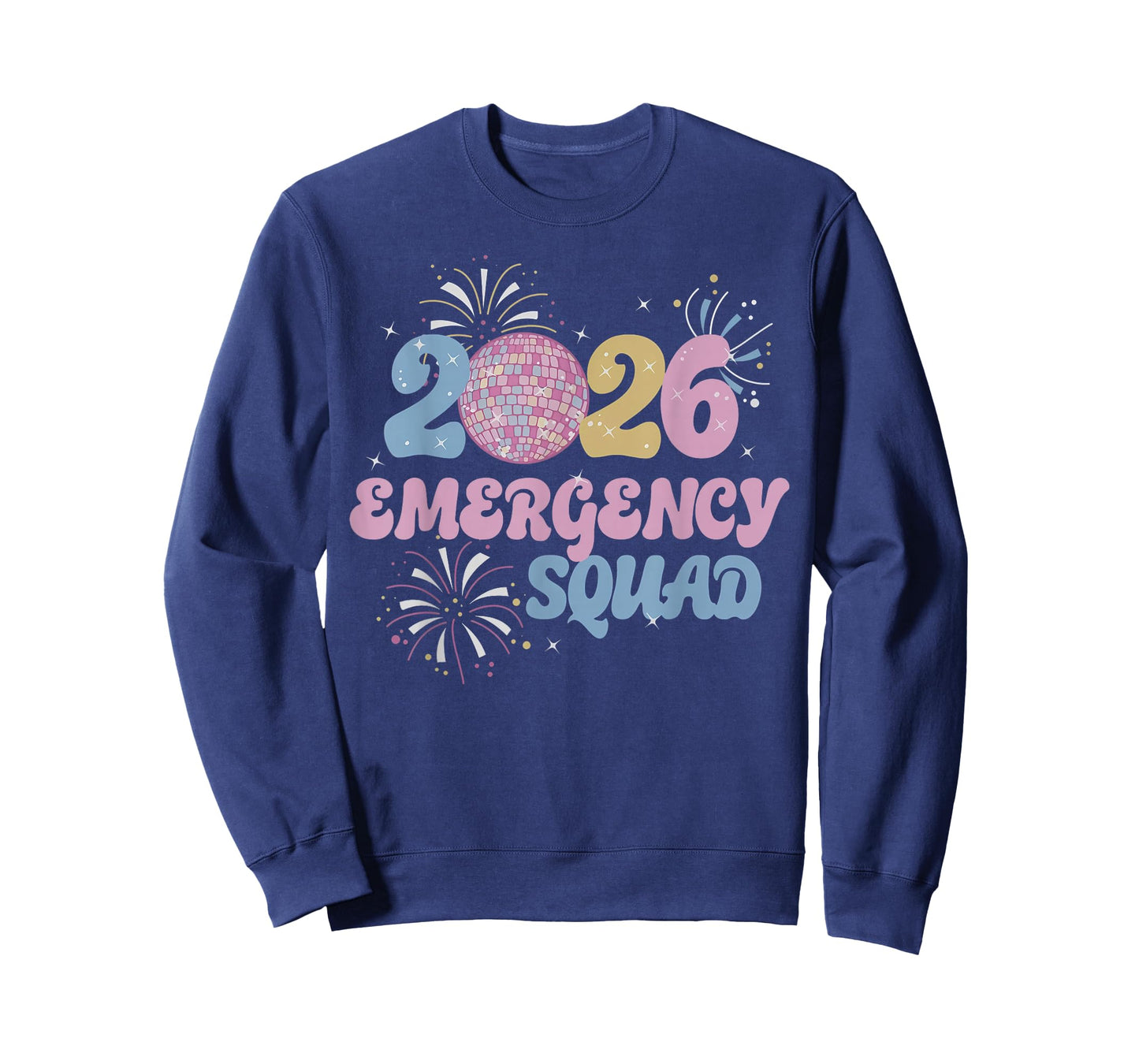 New Years 2026 Eve Emergency Squad Disco Ball Fireworks T-Shirt