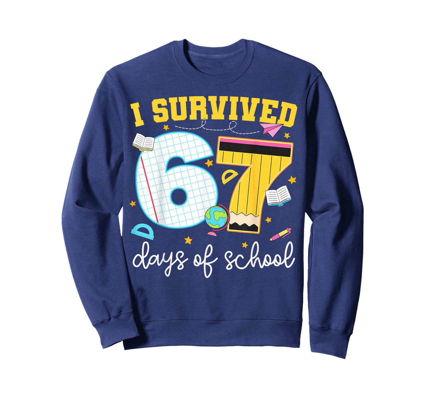 I Survived 67 Days of School Funny Meme Girl Boy Teacher T-Shirt