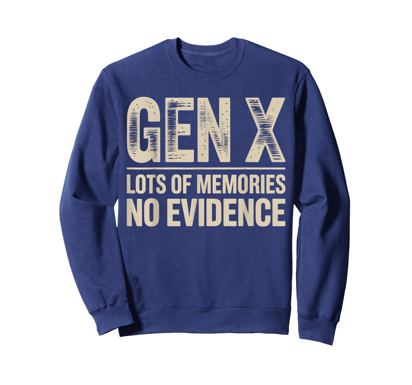 Gen X Lots of Memories No Evidence Fun Retro Vintage 80s 90s T-Shirt