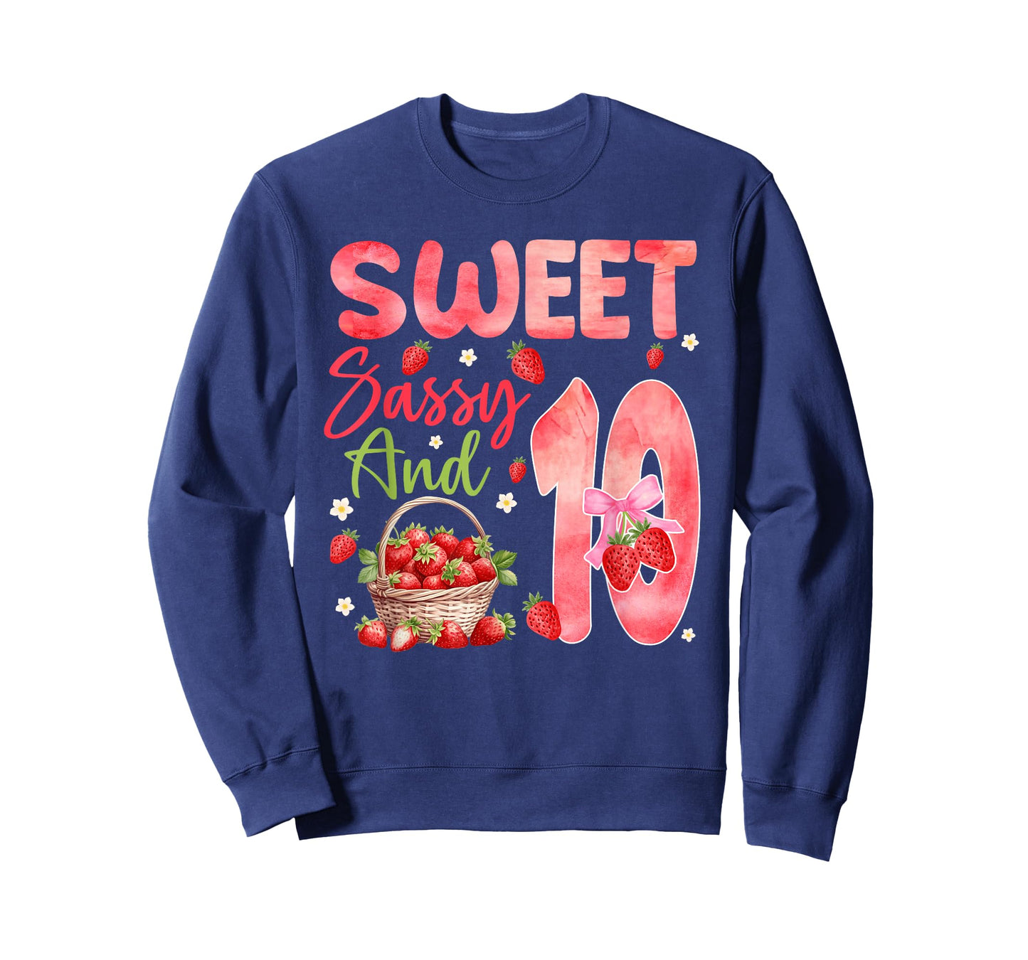 Sweet Sassy and Ten Bday 10th Strawberry Theme Party T-Shirt