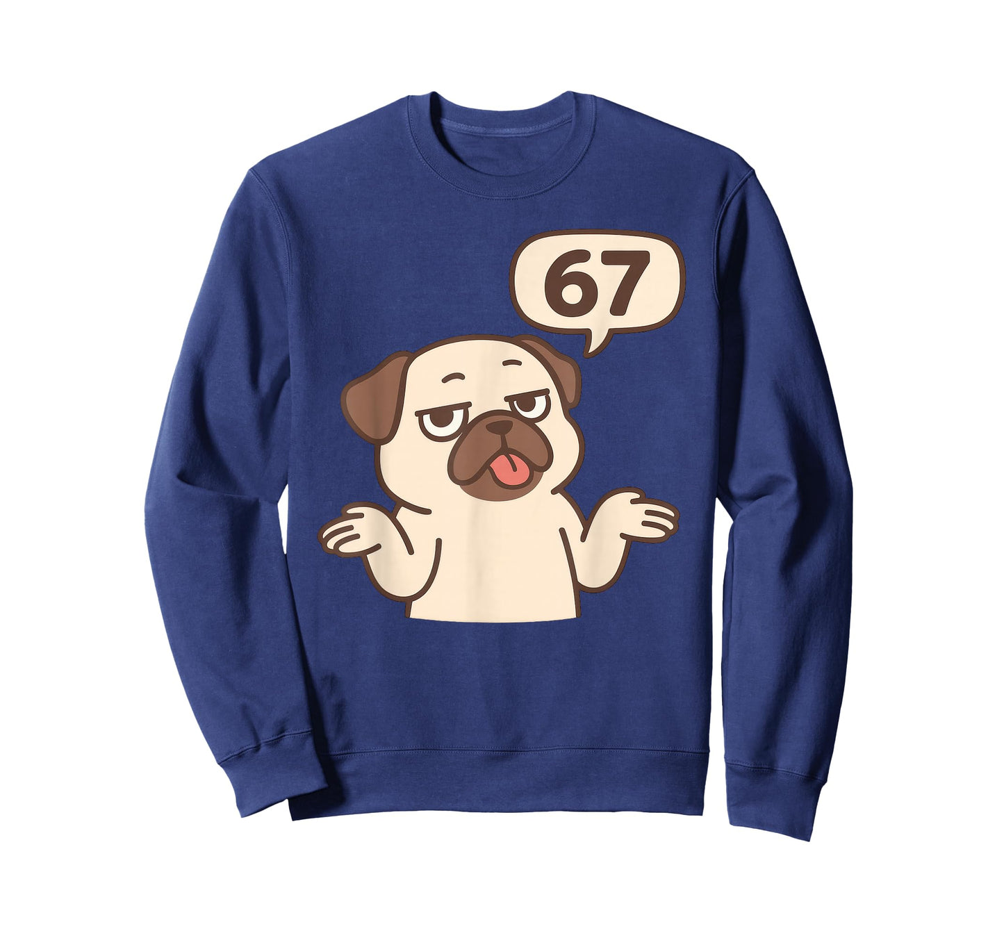 Dog Pug 67 Meme Six Seven Funny Gen Alpha T-Shirt