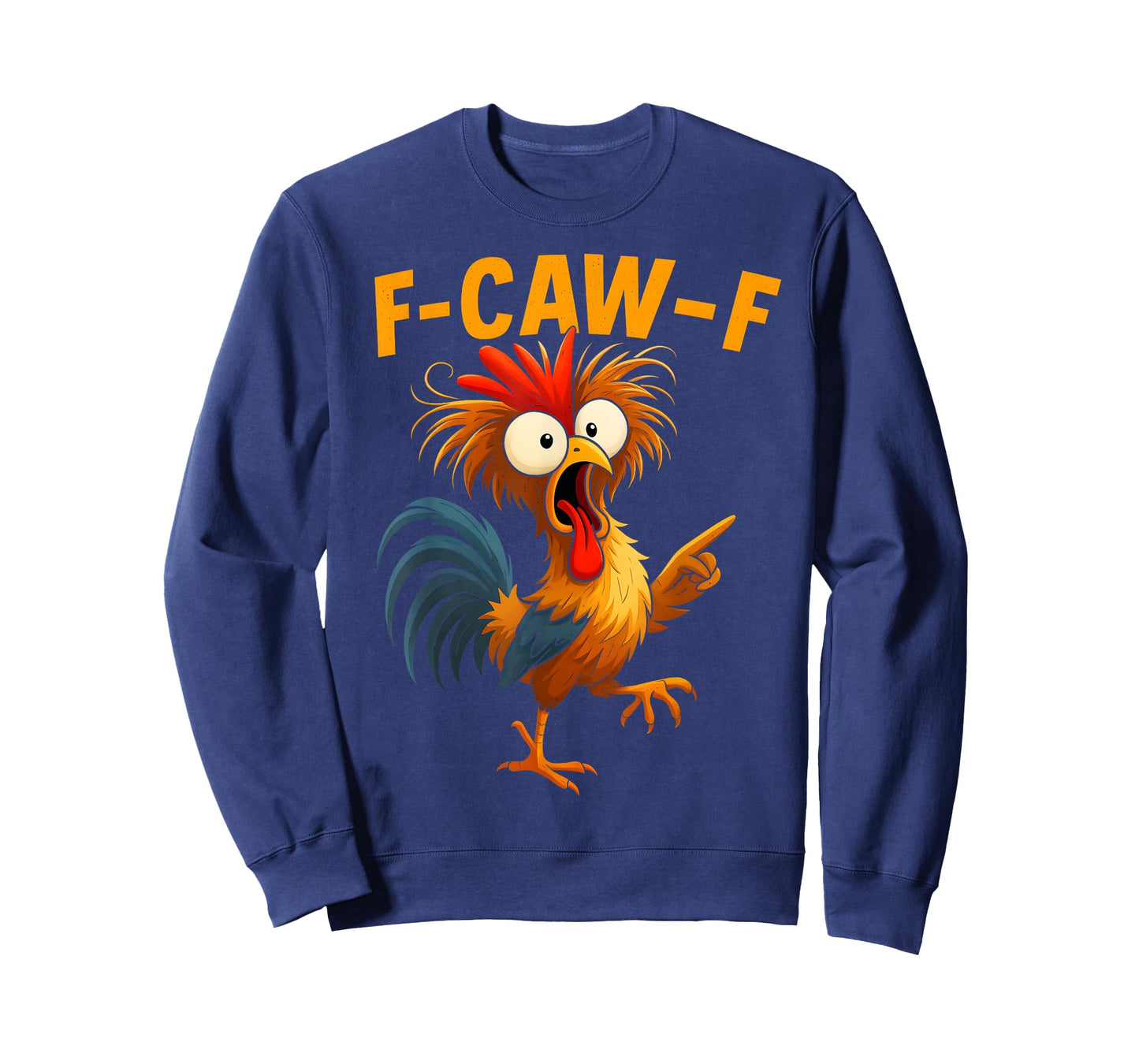 F Caw F Rooster Funny Bird Fcawf Chicken Whisperer Fawk Off T-Shirt