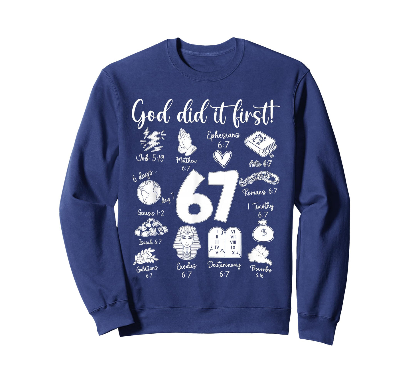Vintage God Did It First 67 Six Seven Meme Christian Bible T-Shirt