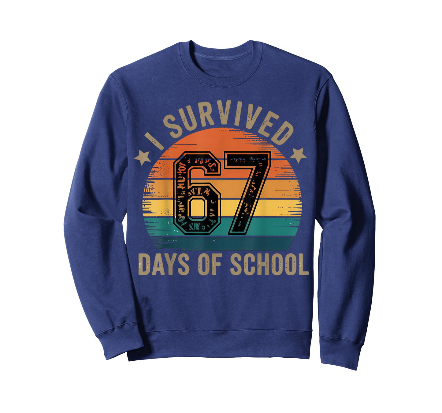 I Survived 67 Days of School Six Seven Teachers Students T-Shirt