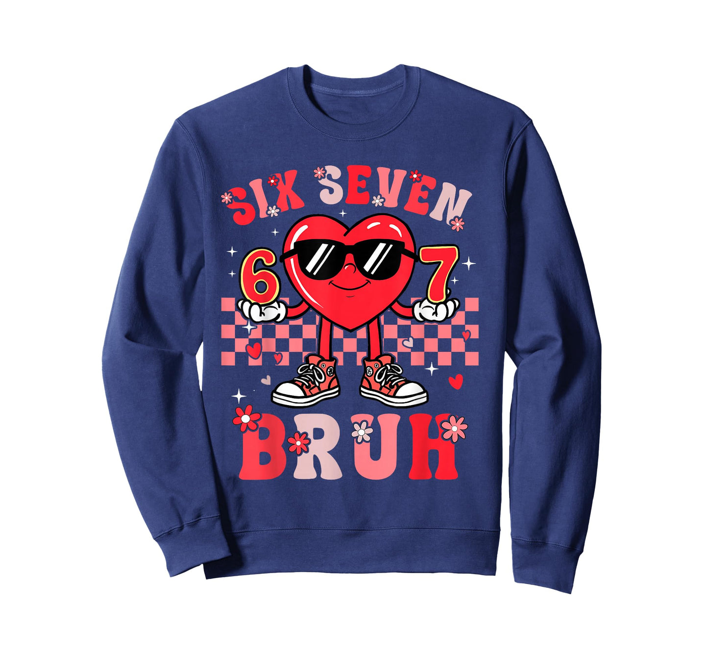 Happy Valentines 67 Bruh Meme 6 7 Boys Kids Girls Teens Men T-Shirt