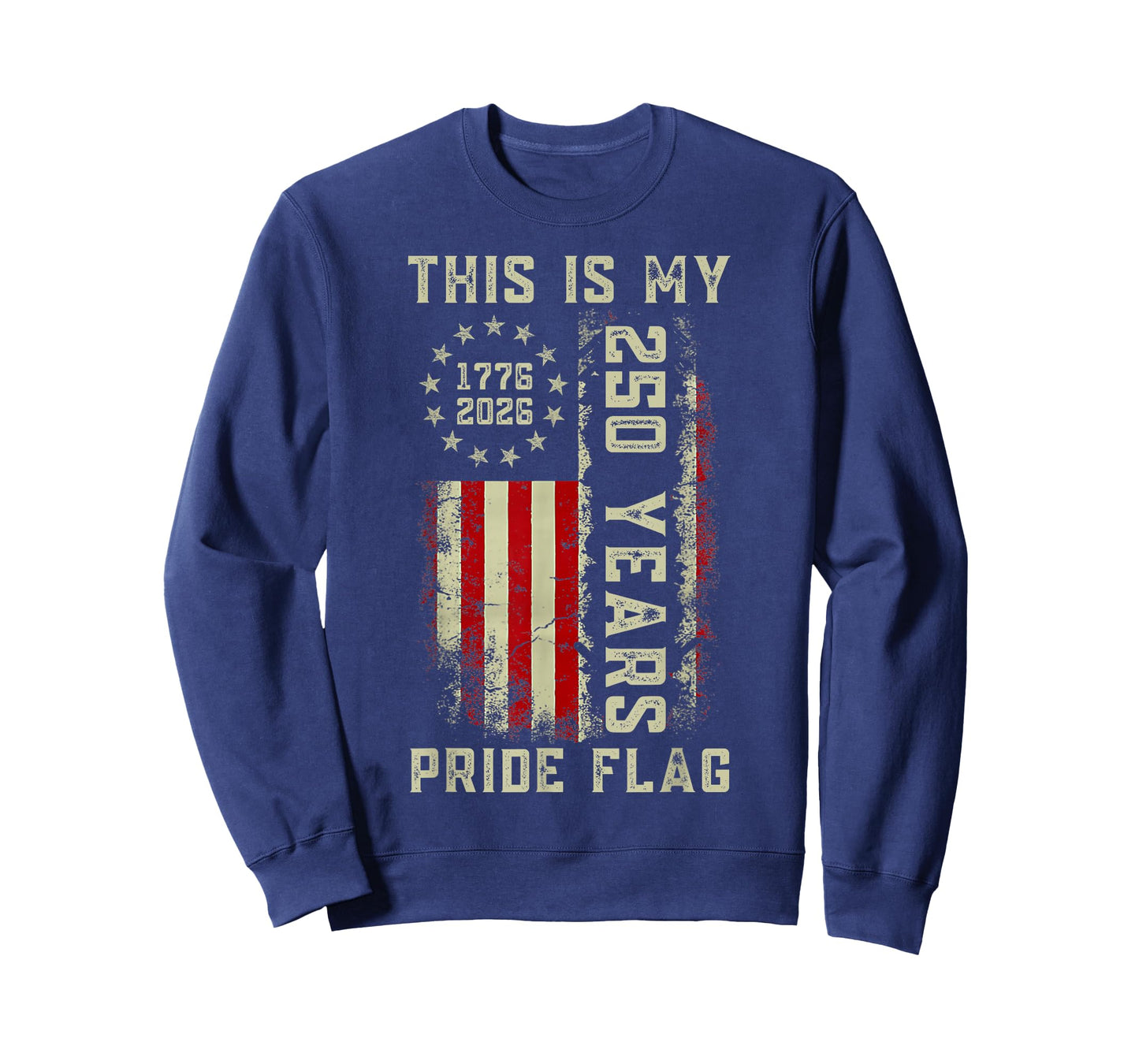 250 Years 1776-2026 250th Birthday USA This is My Pride Flag T-Shirt
