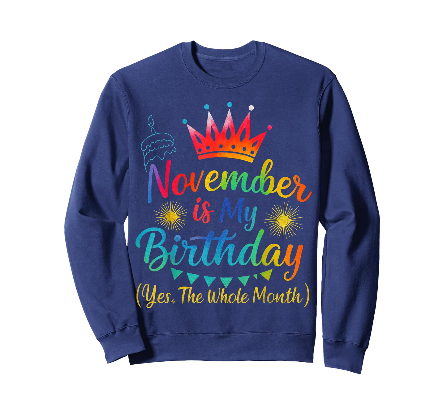 November is My Birthday Funny Quote Celebration T-Shirt
