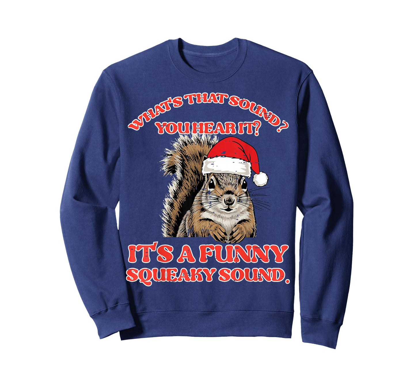 Christmas Squirrel Squeaky Sound Funny Xmas Men Women Kids T-Shirt