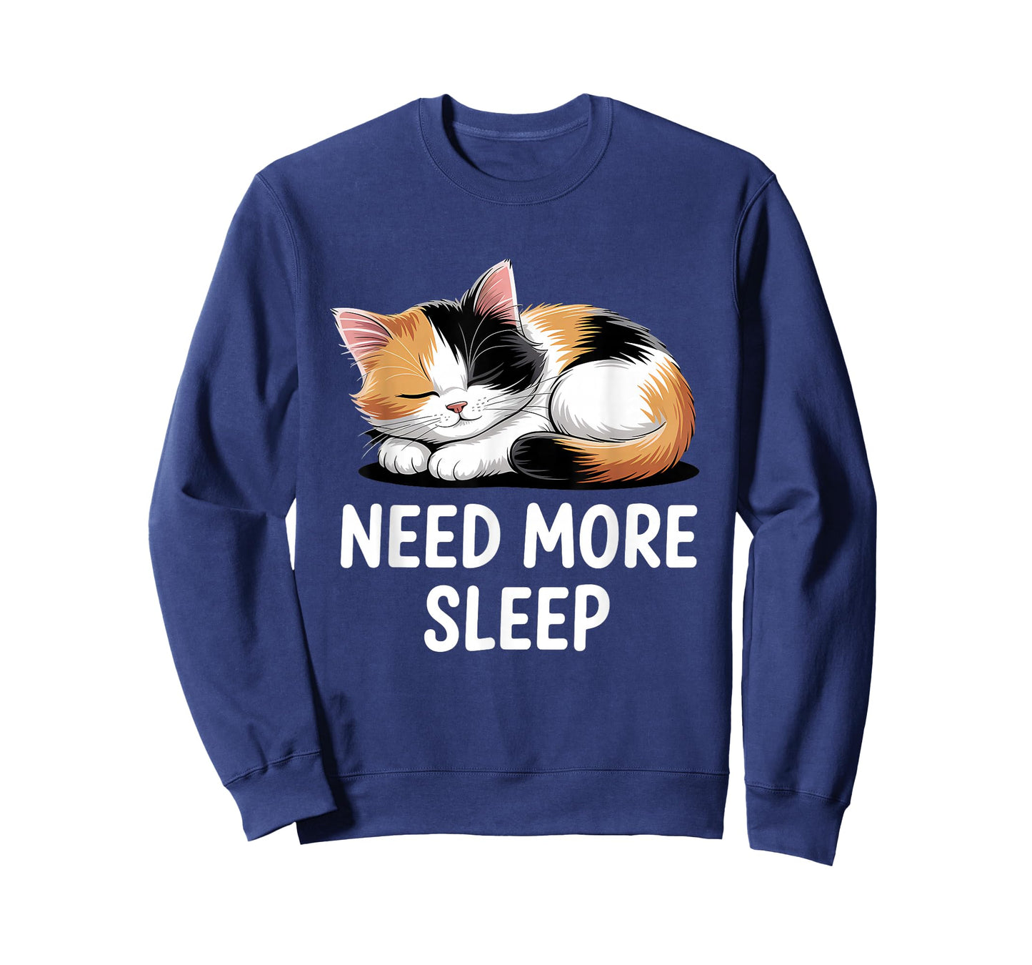 Need More Sleep Calico Cat T-Shirt