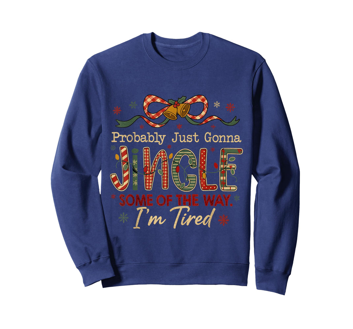 Retro Funny Jingle Some of The Way Holiday T-Shirt