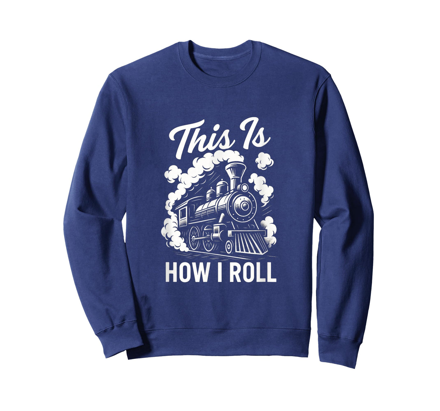 This is How I Roll - Train Engineer Railroad T-Shirt