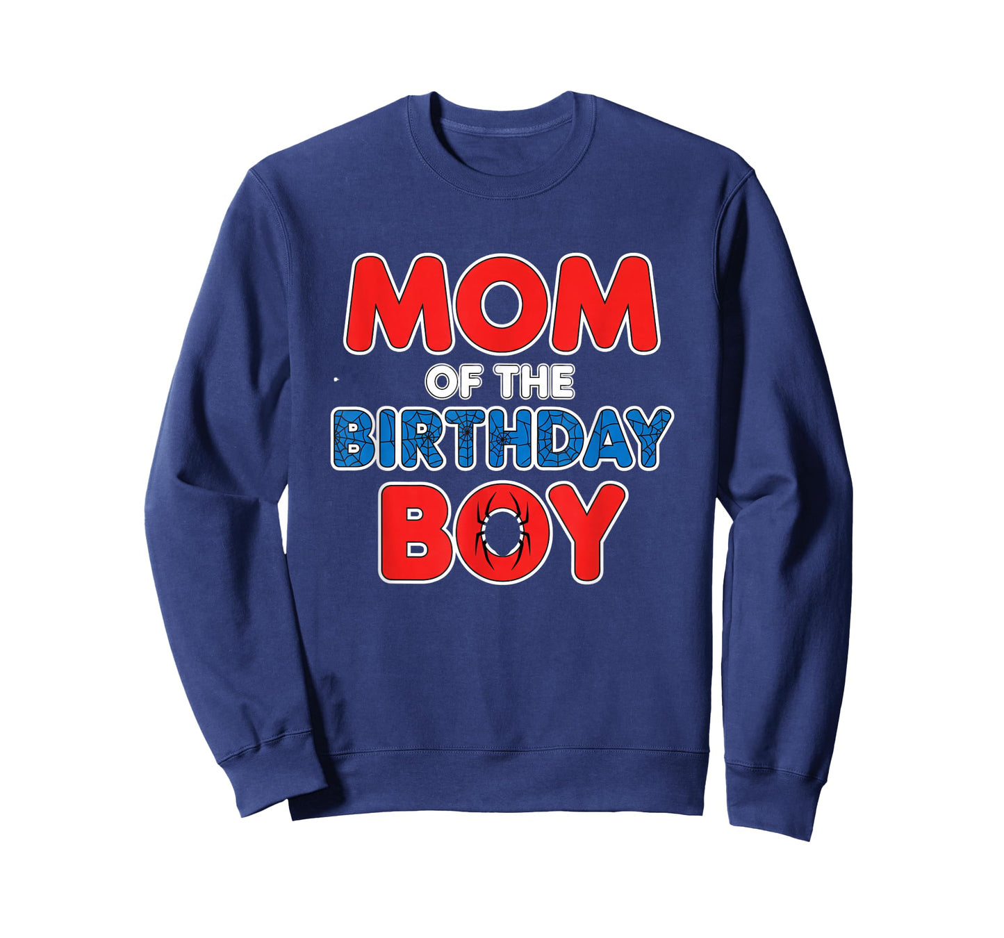 Mom of The Birthday Boy Kids Spider Party Mom T-Shirt