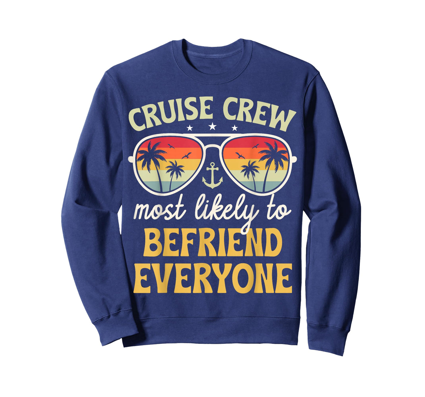 Most Likely to Befriend Everyone Matching Family Cruise 2026 T-Shirt