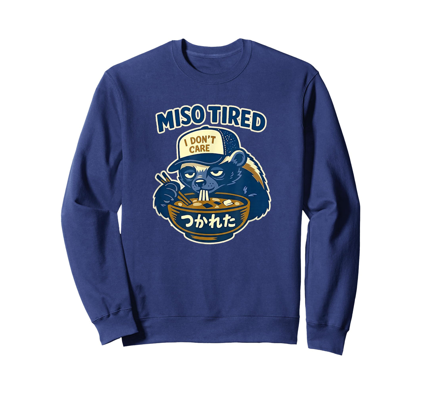 Miso Tired Honey Badger Funny Food Humor Animal Art T-Shirt