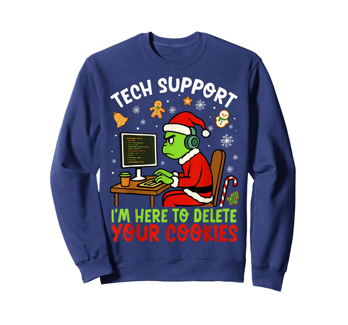 Christmas Tech Support Here to Delete Cookies Xmas Men Women T-Shirt