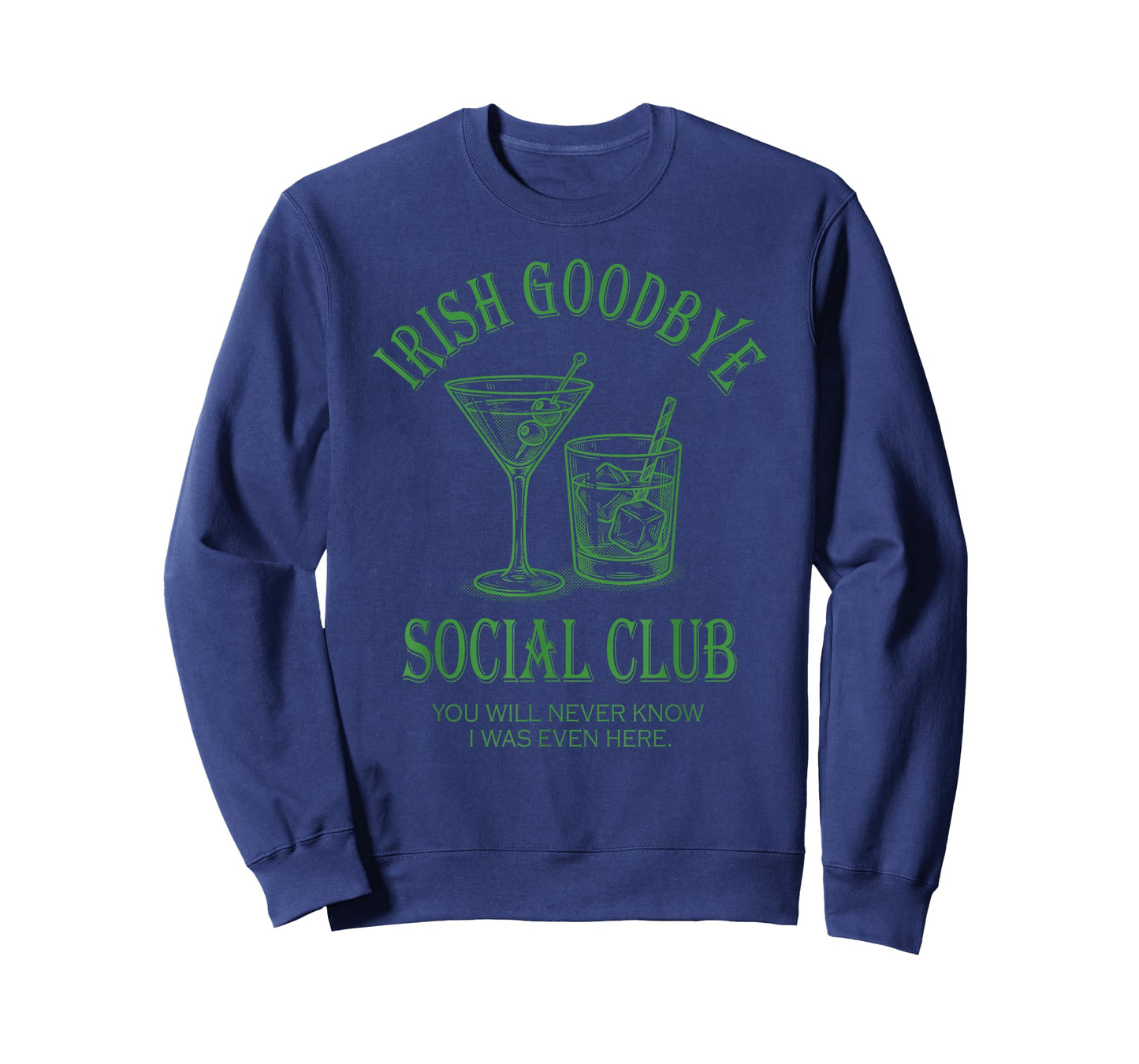 Irish Goodbye Social Club, St Patrick's Day Irish Cocktail T-Shirt