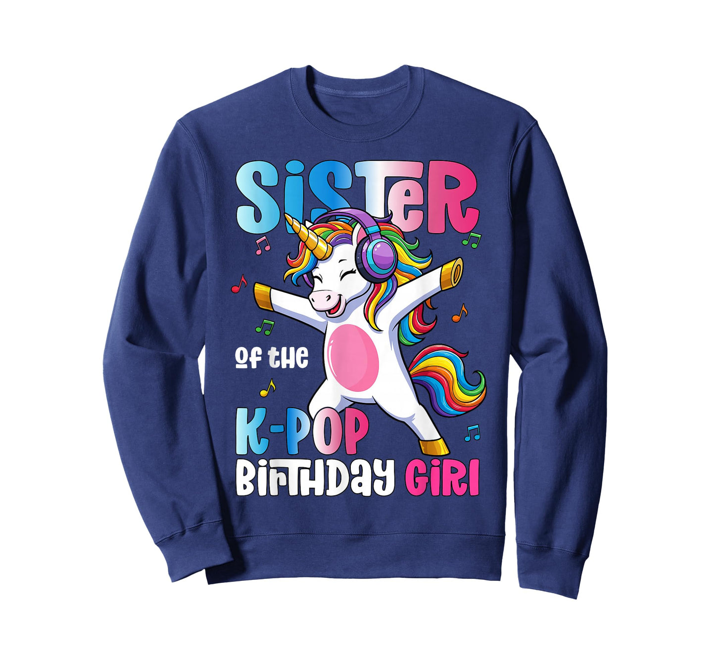 Sister of The K-Pop Birthday Princess Birthday Girl T-Shirt