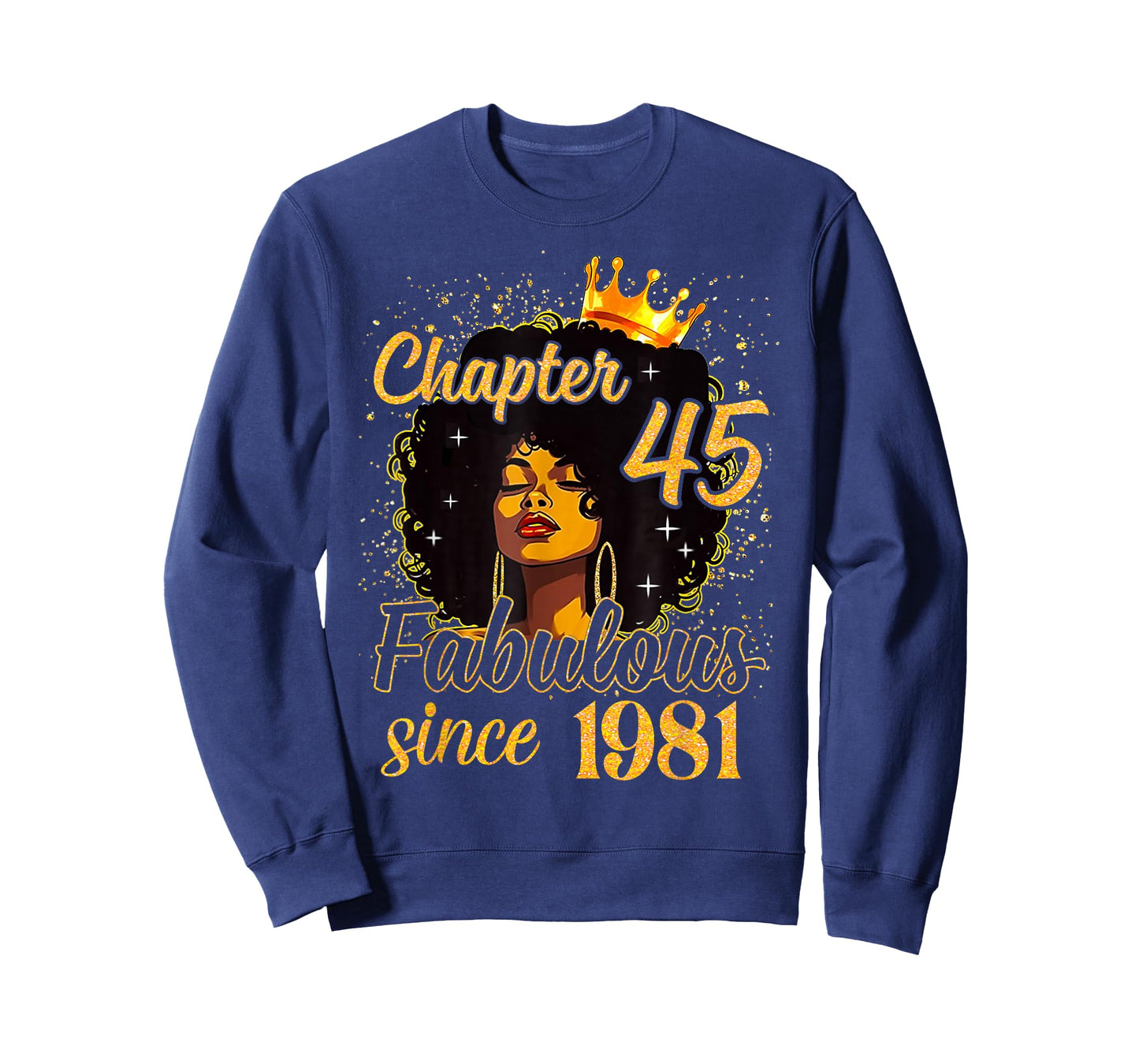 Chapter 45 Fabulous Since 1981 Birthday Queen for Women T-Shirt