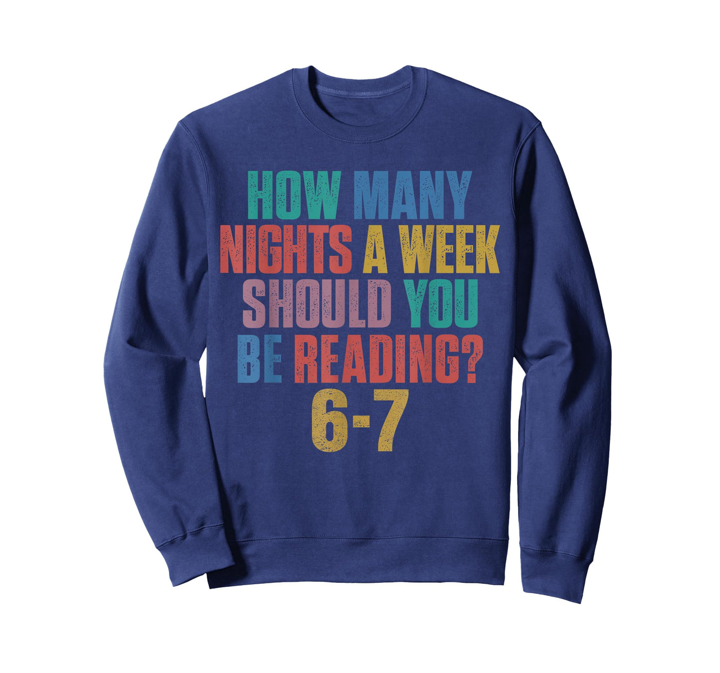 How Many Nights A Week Should You Be Reading 67 Meme Teacher T-Shirt